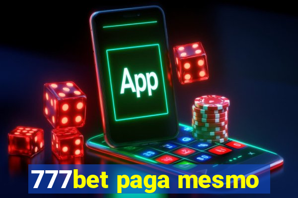 777bet paga mesmo